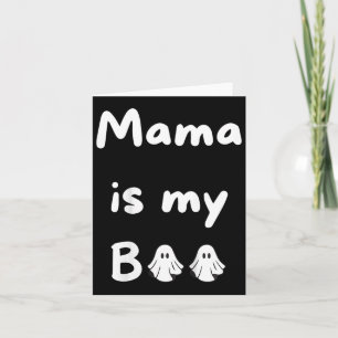 Kids Mama ist mein Boo Halloween Ghost Kids School Karte