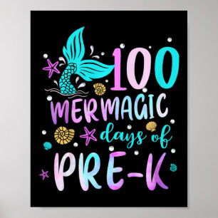 Kids Mermaid Schwanz 100 Mermagic Days of Pre-k fo Poster
