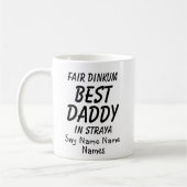 Kids-Namen hinzufügen - Fair Dinkum BEST DADDY in Kaffeetasse (Links)