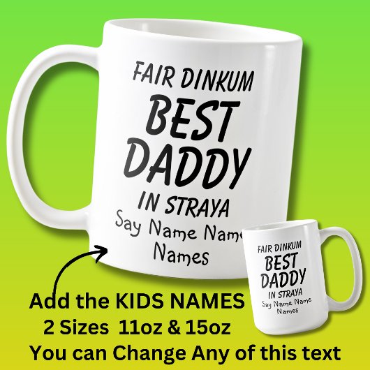 Kids-Namen hinzufügen - Fair Dinkum BEST DADDY in Kaffeetasse