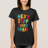 Kids Next Stop Third 3rd Grade Cool Rainbow Back t T-Shirt (Vorderseite)