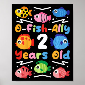 Kids O-fish-all 2 Jahre alt Poster