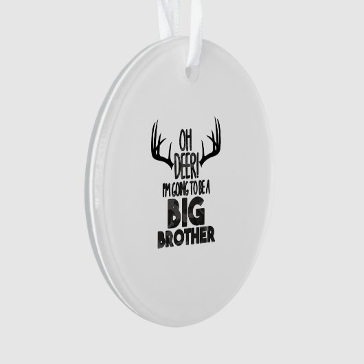 Kids Oh Deer Big Brother Hunting PAcrylic Ornament (Vorderseite)