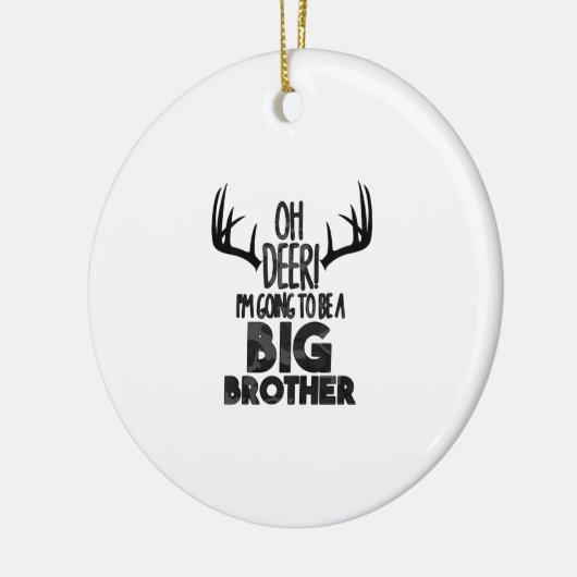 Kids Oh Deer Big Brother Hunting PregnancyOrnament Keramik Ornament (Links)