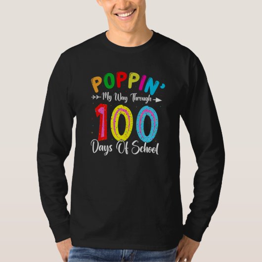 Kids Poppin My Way Through Happy 100 Days of Schoo T-Shirt (Vorderseite)
