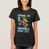 Kids Rawr I'm 5 Crushing It Since 2017 Monster Tru T-Shirt (Vorderseite)