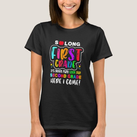 Kids So Long First Grade Hello Second Grade Here I T-Shirt (Vorderseite)