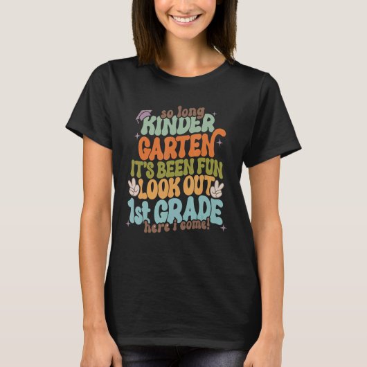 Kids So Long Kindergarten 1st Grade Here I Come Gr T-Shirt (Vorderseite)