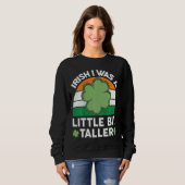 Kids St Patricks Day Irish Ich war ein wenig Tal Sweatshirt (Vorne ganz)