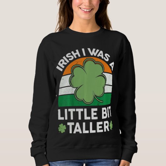 Kids St Patricks Day Irish Ich war ein wenig Tal Sweatshirt (Vorderseite)