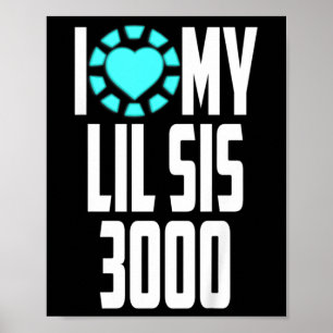 Kids Superhero Movie Zitat I Liebe My Lil Sis 3000 Poster