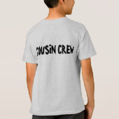Kids T - Shirt mit "Cousin Crew" auf der Rückseite (Rückseite)