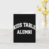 Kids Table Alumni Funny Thanksgiving Novelty Humor Karte (Gelbe Blume)