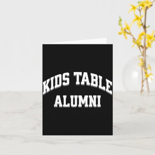 Kids Table Alumni Funny Thanksgiving Novelty Humor Karte (Gelbe Blume)