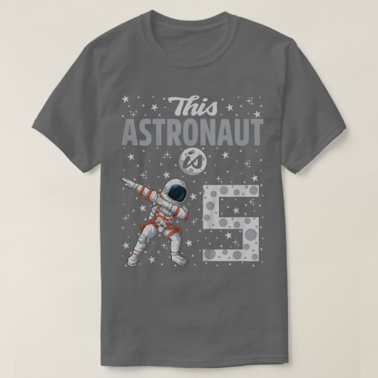 Kids This Astronaut Is 5 Dabbing Astronaut 5th Bir T-Shirt (Design vorne)