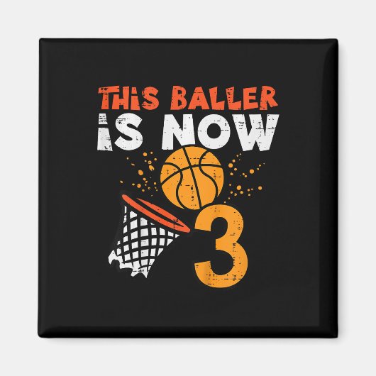 Kids This Ller Is Now 3 Sketll 3rd Birthday Bday B Magnet (Vorne)