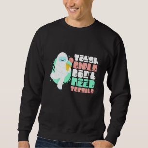 Kids Tough Girls brauchen nicht Tonsils Yeti Erhol Sweatshirt