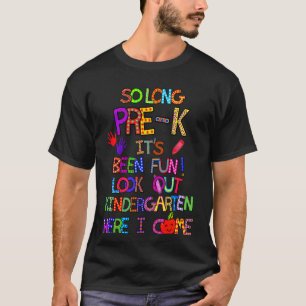 Kids Tschüss Kindergarten Hier komme ich Vorschula T-Shirt