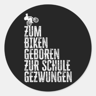 Kids zum Radfahren geboren, zur Schule gezwungen M Runder Aufkleber