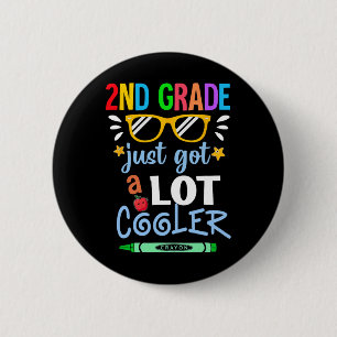 Kids Zweite Klasse 2. haben gerade viel cooler Ck Button