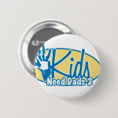 KIDSnEEDnADS Button (Vorne & Hinten)