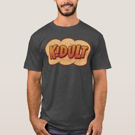 KIDULT - Ein erwachsenes Kind im Herzen - Cartoon T-Shirt (Vorderseite)
