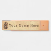 Kiefernzapfen auf altes Papier Türschild (Vorderseite )