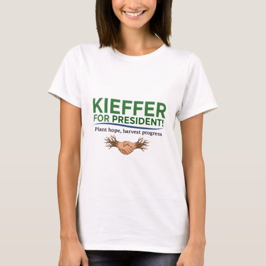 Kieffer für Präsident! T-Shirt (Vorderseite)