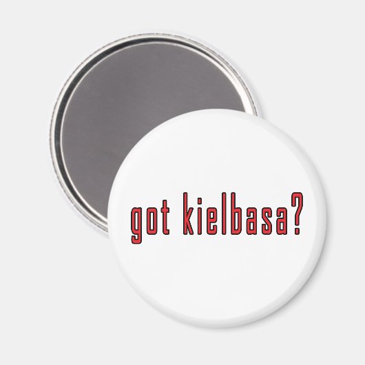 Kielbasa got? magnet (Vorderseite/Rückseite)