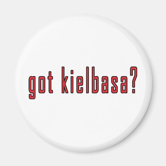 Kielbasa got? magnet (Vorne)