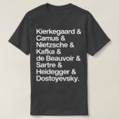 Kierkegaard Camus Nietzsche Kafka de Beauvoir Sart T-Shirt (Design vorne)