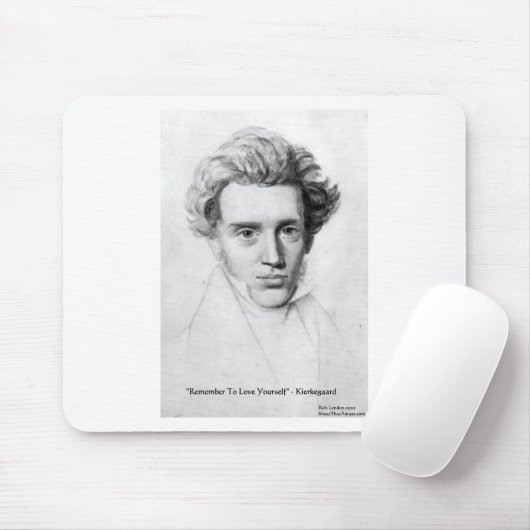 Kierkegaard "Liebe Sie selbst" Liebe Zitat Geschen Mousepad (Mit Mouse)