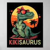 Kikisaurus Dino Dinosaur Kiki-saurus T-rex Mother' Poster (Vorne)