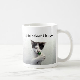 Kiko lolcat Tasse "got zu beleev I iz Spule "