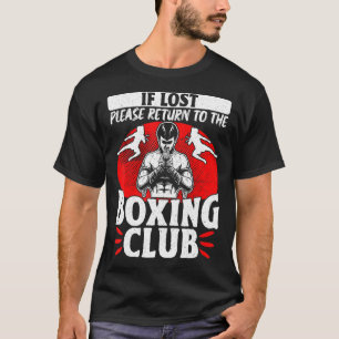 Kikschboxen Vintag, wenn sie verloren gehen, kehre T-Shirt