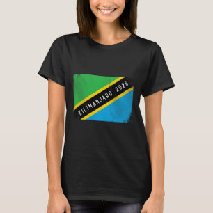 Kilimandscharo 2025 Tansania-Flagge Mount Kilimand T-Shirt