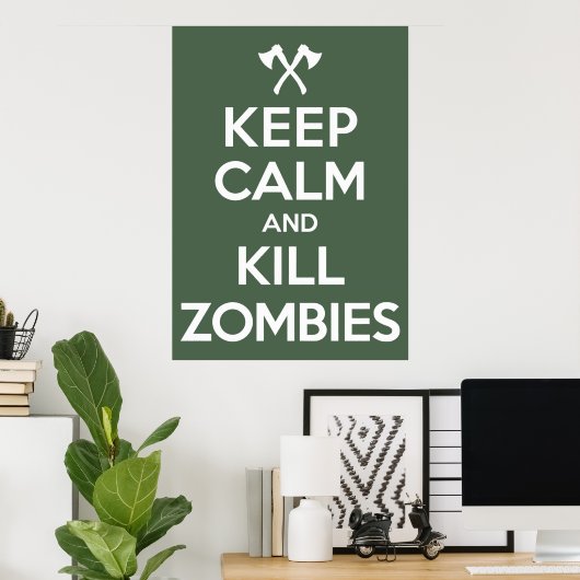 Kill Zombies Poster (Heimbüro)