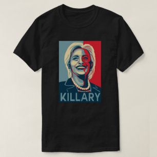 Killary - T - Shirt Hillary Clinton