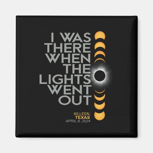 Killeen 2024 Solar Eclipse 2024 040824 Eclipse Magnet (Vorne)