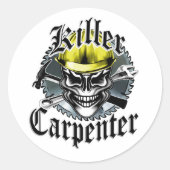 Killer Carpenter Runder Aufkleber (Vorderseite)