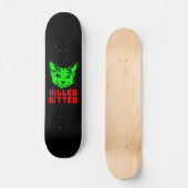Killer Kitten - II Skateboard (Vorderseite)