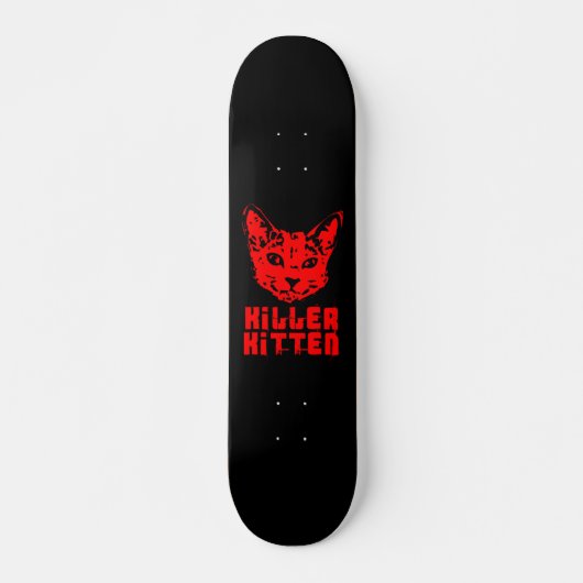 Killer Kitten Skateboard (Vorne)