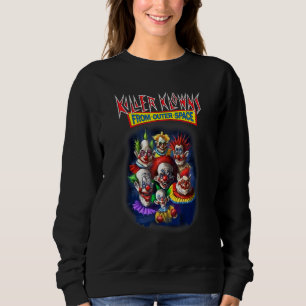 Killer Klowns von Clowns im Weltraum Sweatshirt