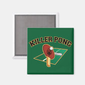 Killer Pong-Magnet Magnet (Vorderseite/Rückseite)