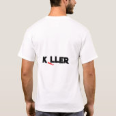 Killer Typografie mit fett Design T-Shirt (Rückseite)