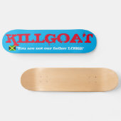KILLGOAT /TST Skateboard (Horizontal)