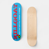 KILLGOAT /TST Skateboard (Vorderseite)