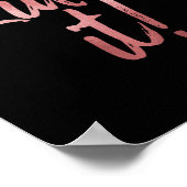 Killin' It Black & Rose Gold Zitat Poster (Ecke)