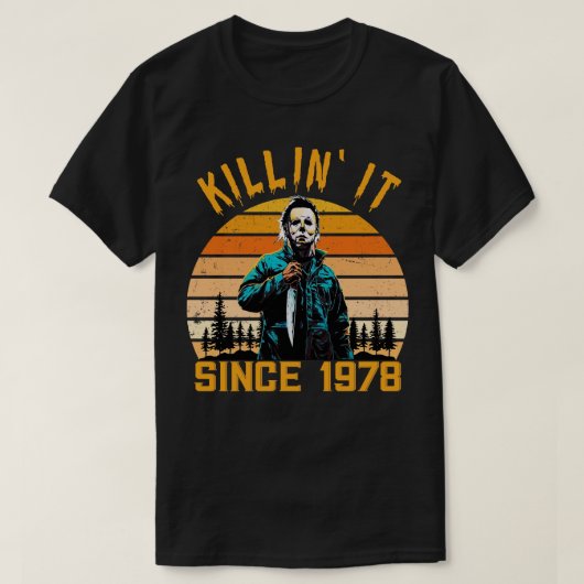 Killin it Seit 1978Myers Vintag Halloween T-Shirt (Design vorne)