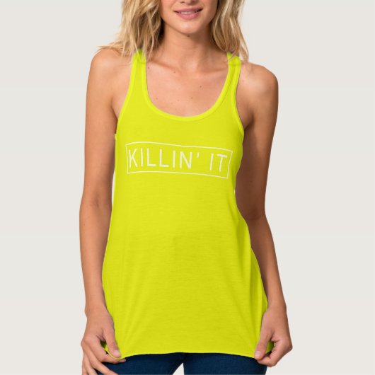 Killin' It Tank Top (Vorderseite)